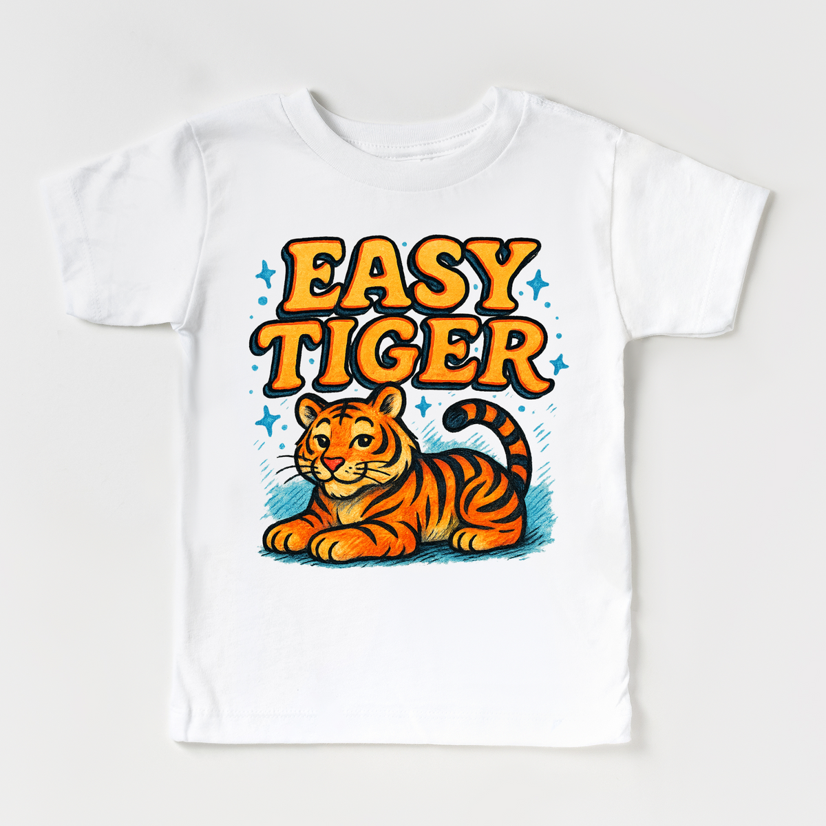 Easy Tiger Funny design on a white garment.