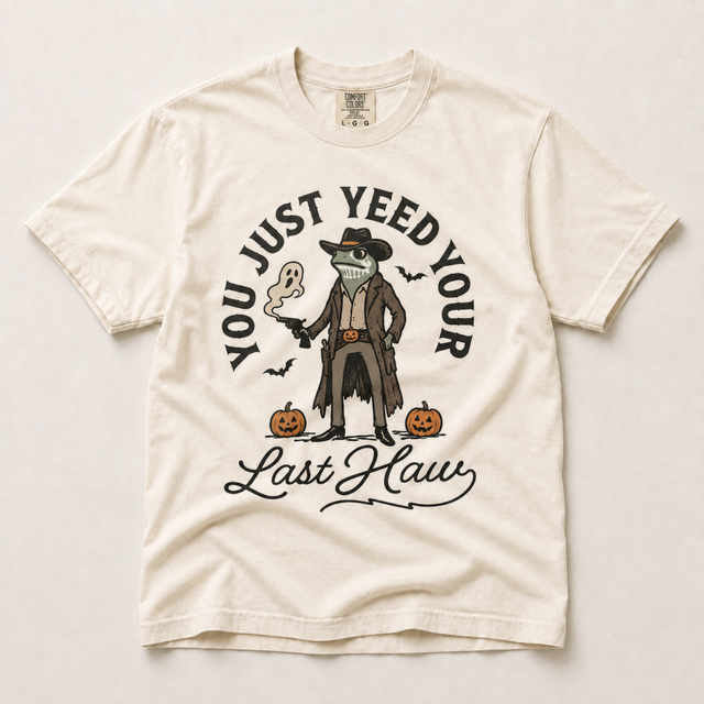 You Just Yeed Your Last Haw Halloween cowboy shirt in ivory