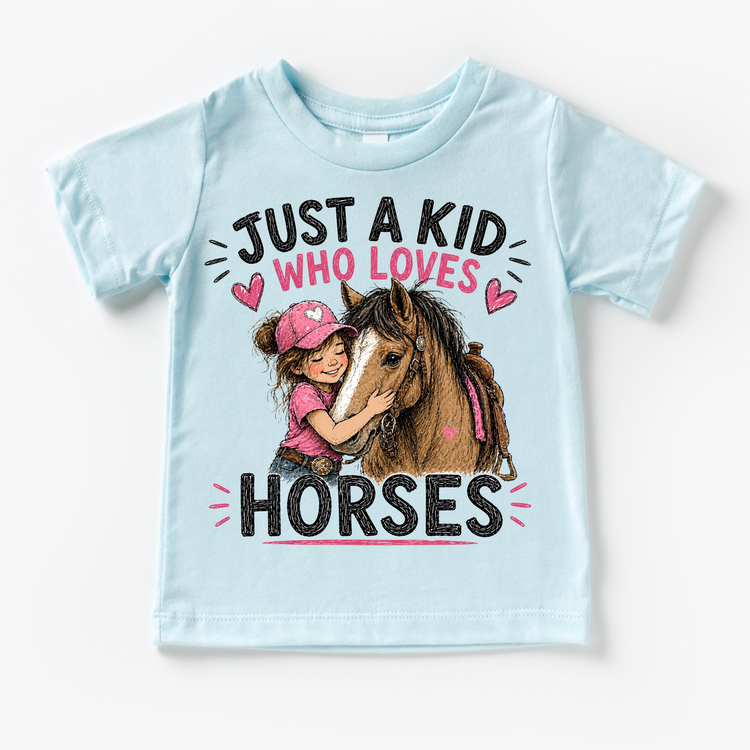 Just a Kid Who Loves Horses Kids Graphic T-Shirt | Horse Lover Tee for Girls