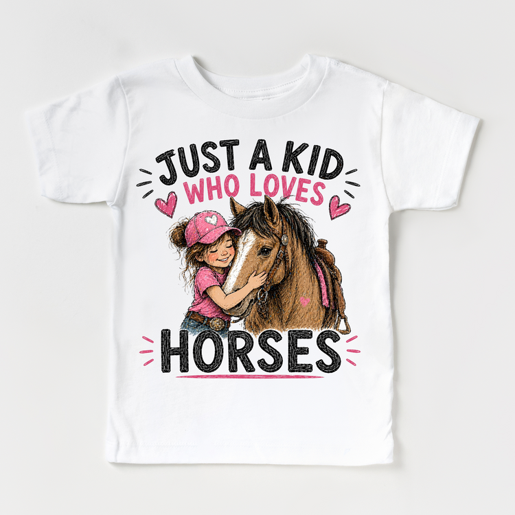 Just a Kid Who Loves Horses Kids Graphic T-Shirt | Horse Lover Tee for Girls