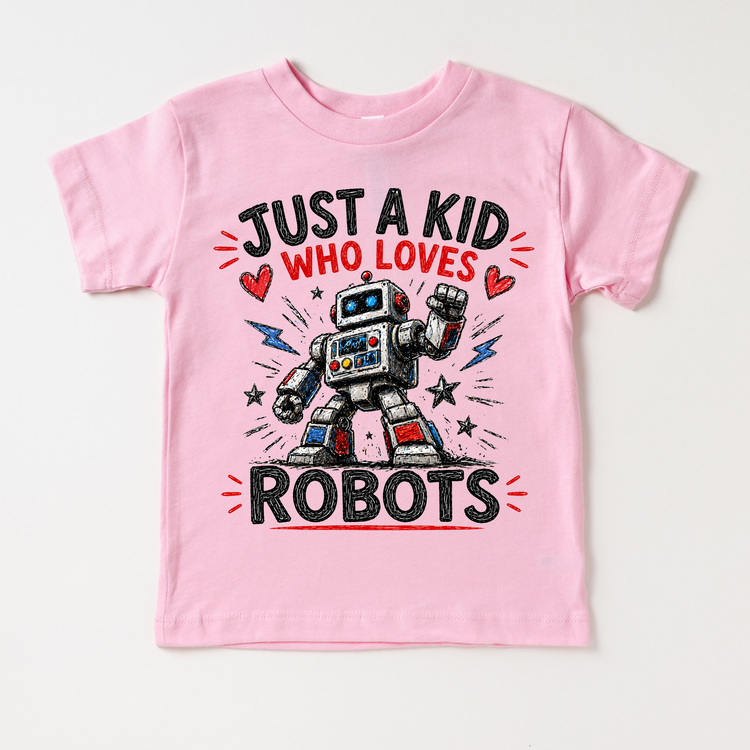 Just a Kid Who Loves Robots Kids Graphic T-Shirt | Fun Robot Tee for Boys & Girls