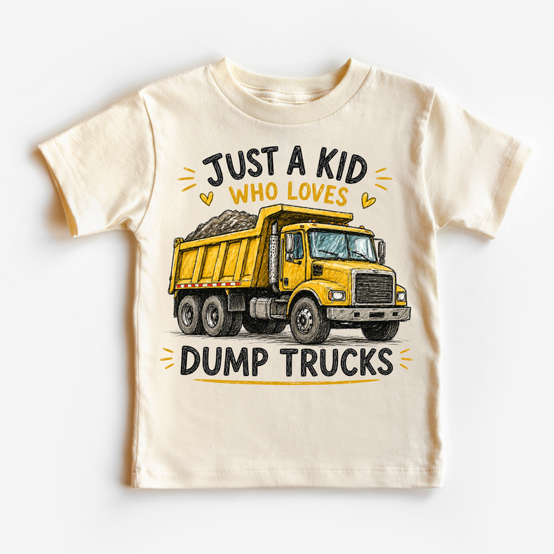 Just a Kid Who Loves Dump Trucks Kids | Construction Dump Truck for Boys & Girls graphic T-shirt by Madi Moosh