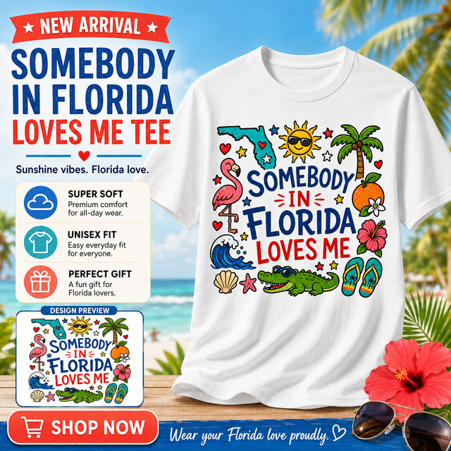 Florida Kids Graphic T-Shirt, Somebody in Florida Loves Me Tee, Sunshine State Toddler Shirt, Tropical Doodle Design