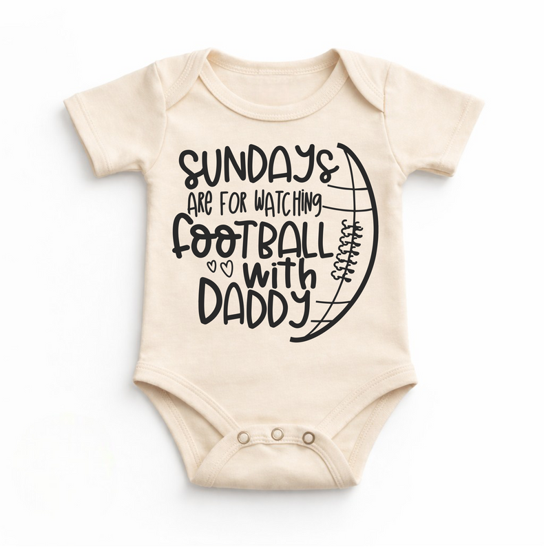 Sunday's Are For Waching Football With Daddy Bodysuit - Baby Bodysuit - Madi Moosh Boutique