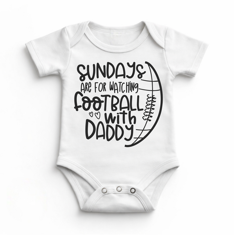 Sunday's Are For Waching Football With Daddy Bodysuit - Baby Bodysuit - Madi Moosh Boutique