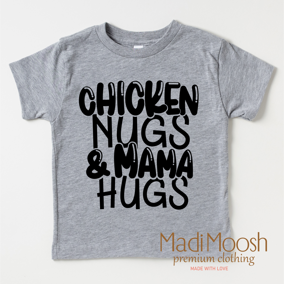 Chicken Nugs And Mama Hugs Shirt product design and garment details.