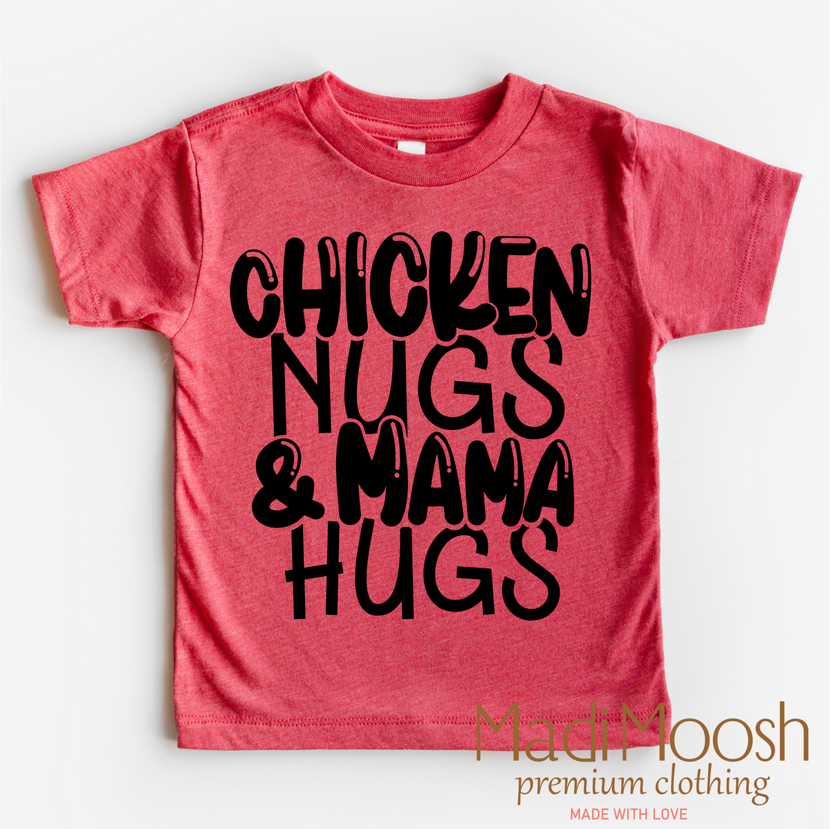 Chicken Nugs And Mama Hugs design on a red-accented shirt.