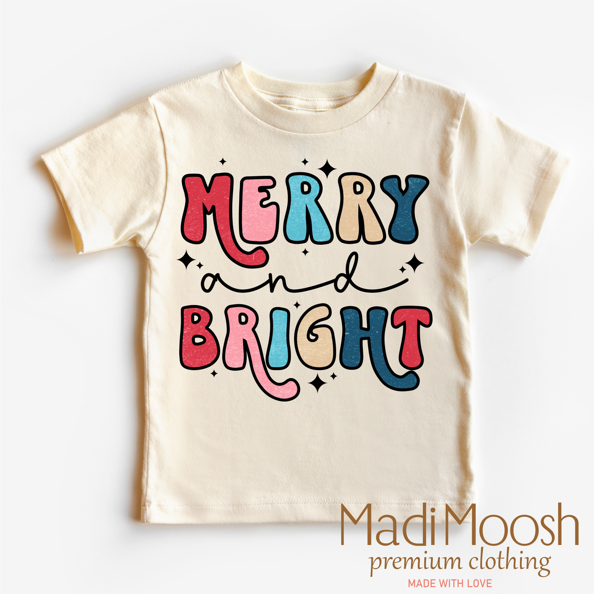 Merry And Bright Christmas design on a natural garment.