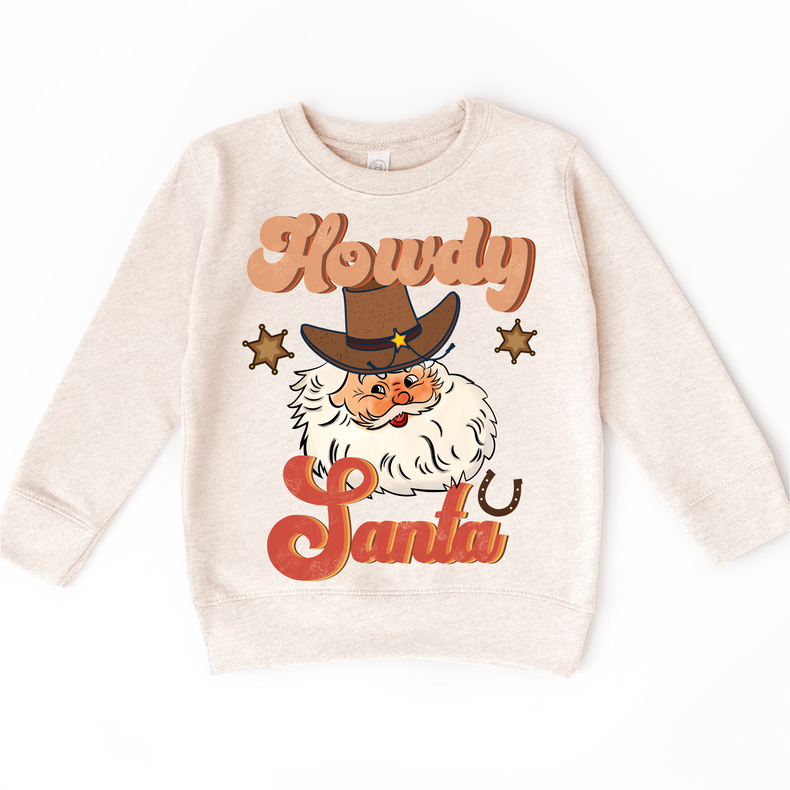 Howdy Santa Cowboy Christmas Toddler Sweatshirt - Kids Christmas Sweatshirt