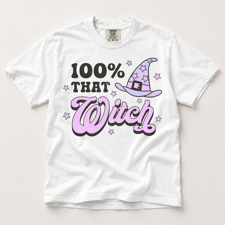 100% That Witch graphic on a white Comfort Colors Halloween T-shirt