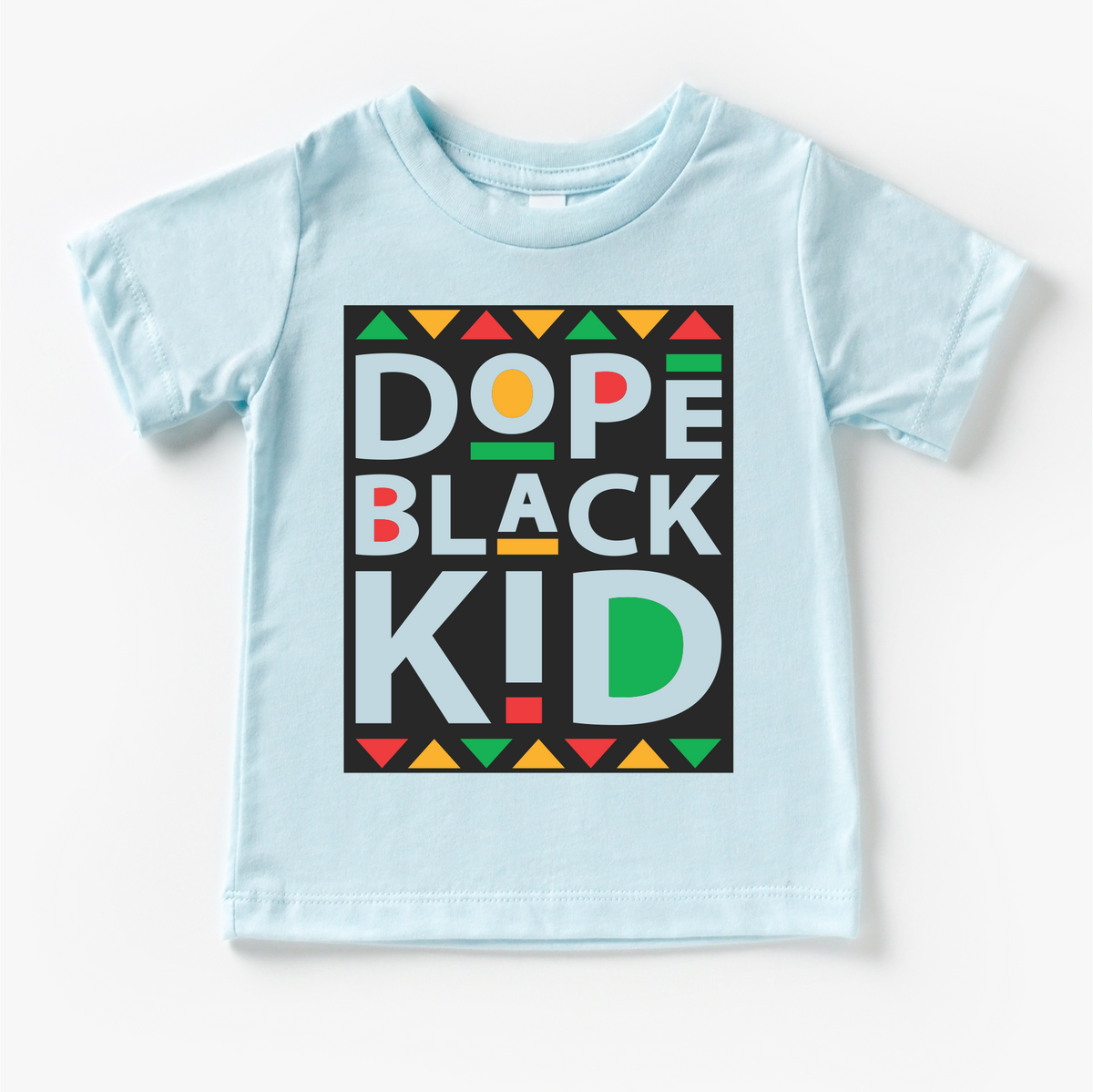 Dope Black Kid Black History design on a blue garment.