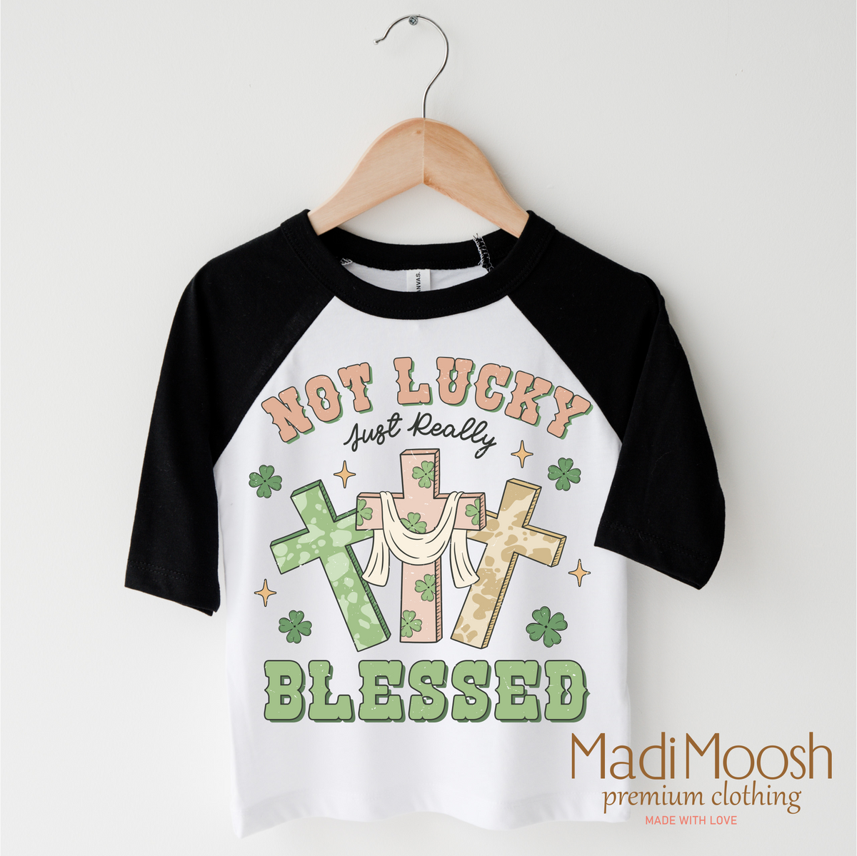 Not Lucky Just Blessed St. Patrick's Day Shirt - Kids St Patrick's Day Tee - Madi Moosh Boutique
