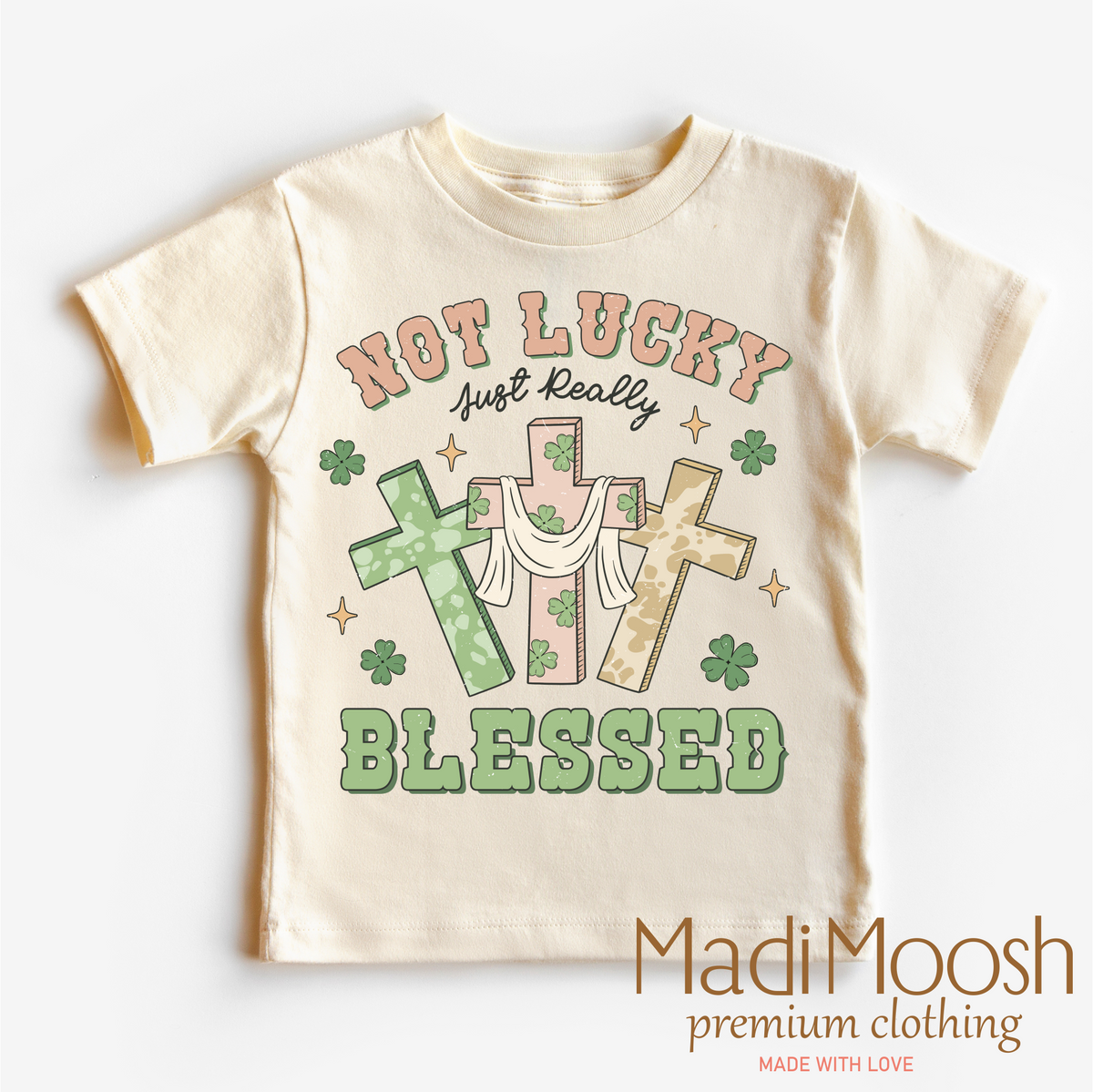 Not Lucky Just Blessed St. Patrick's Day Shirt - Kids St Patrick's Day Tee - Madi Moosh Boutique