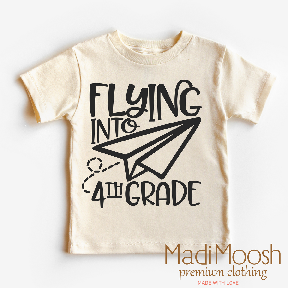Flying Into 4th Grade Back To School design on a natural garment.