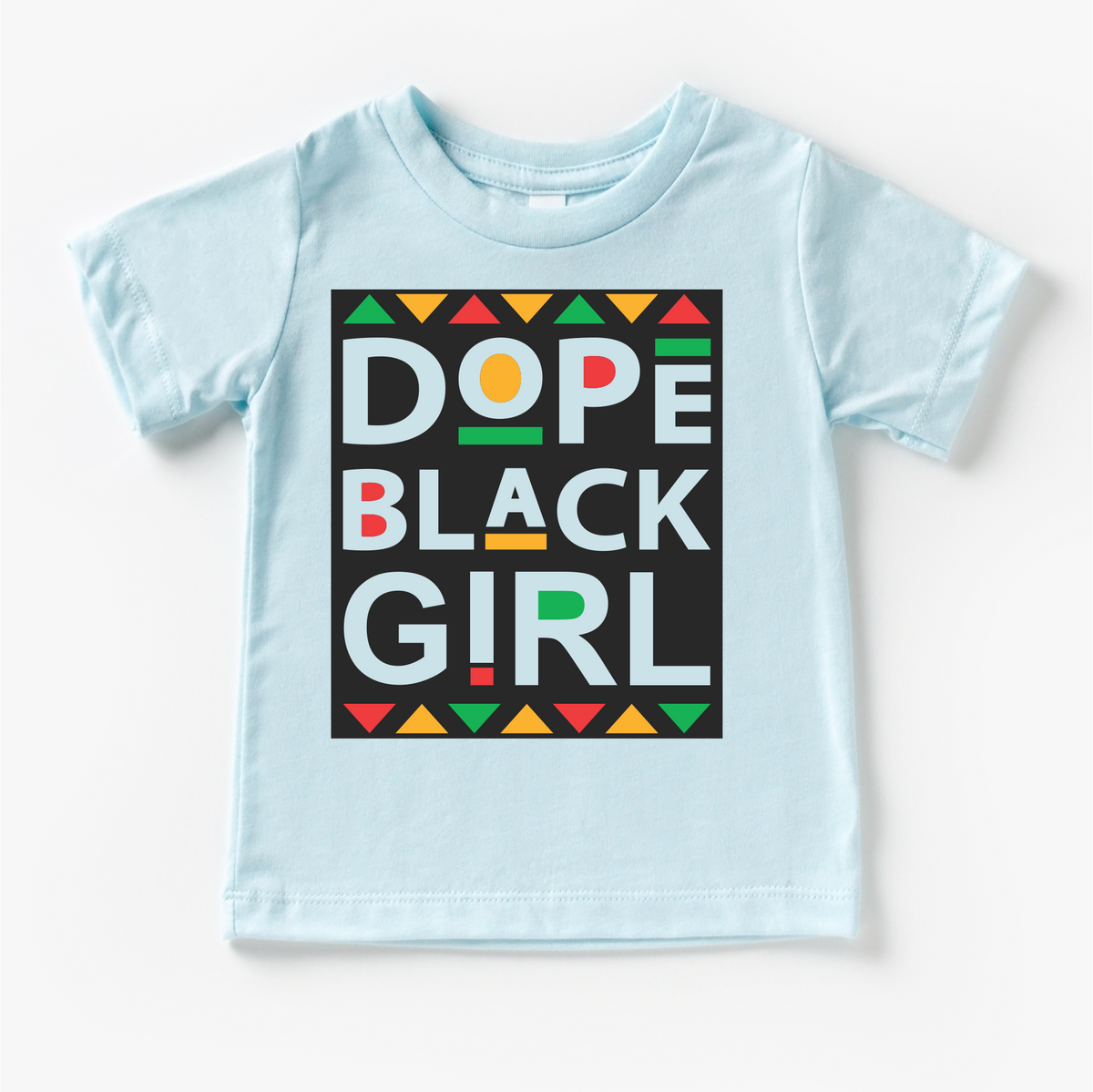 Dope Black Girl Juneteenth design on a blue garment.
