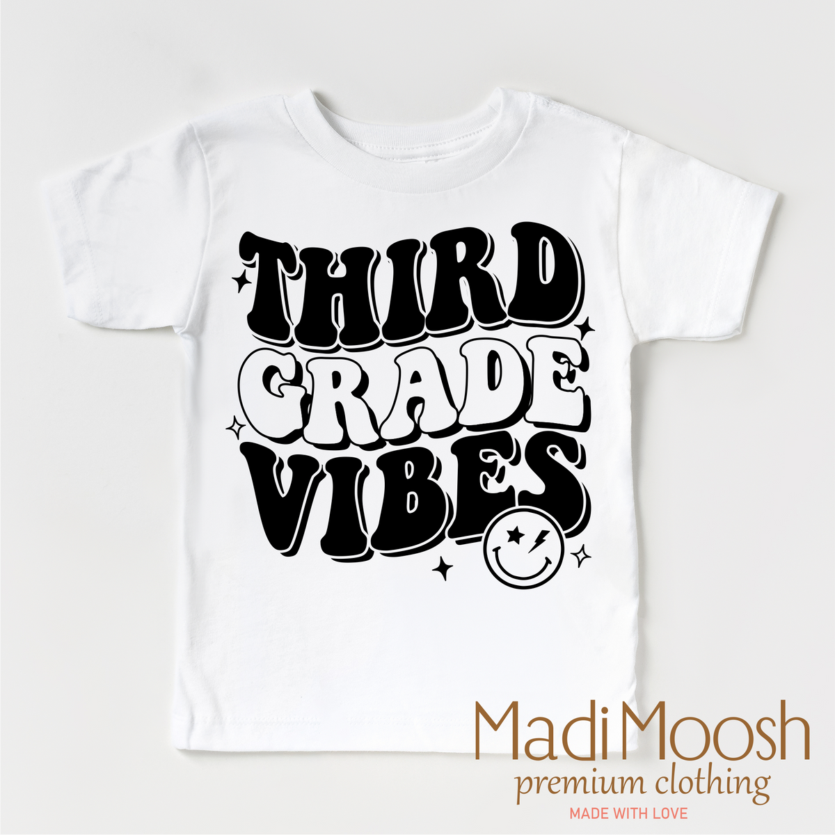 Third Grade Vibes design on a white short sleeve T-shirt.