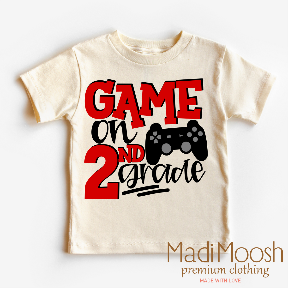 Game On Second Grade Back To School graphic T-shirt by Madi Moosh