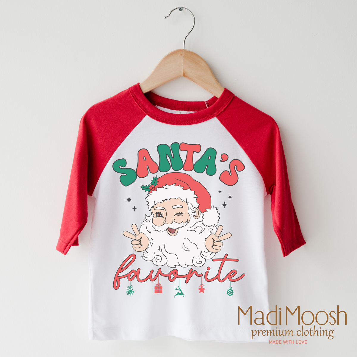 Santa's Favorite design on a raglan shirt with red sleeves.