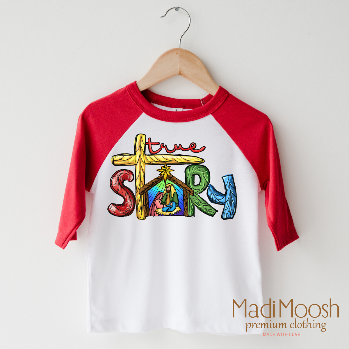 True Story Christian design on a raglan shirt with red sleeves.