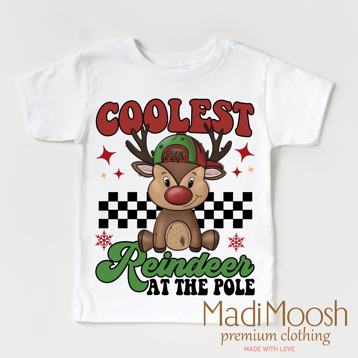 Coolest Reindeer at the Pole design on a white garment.