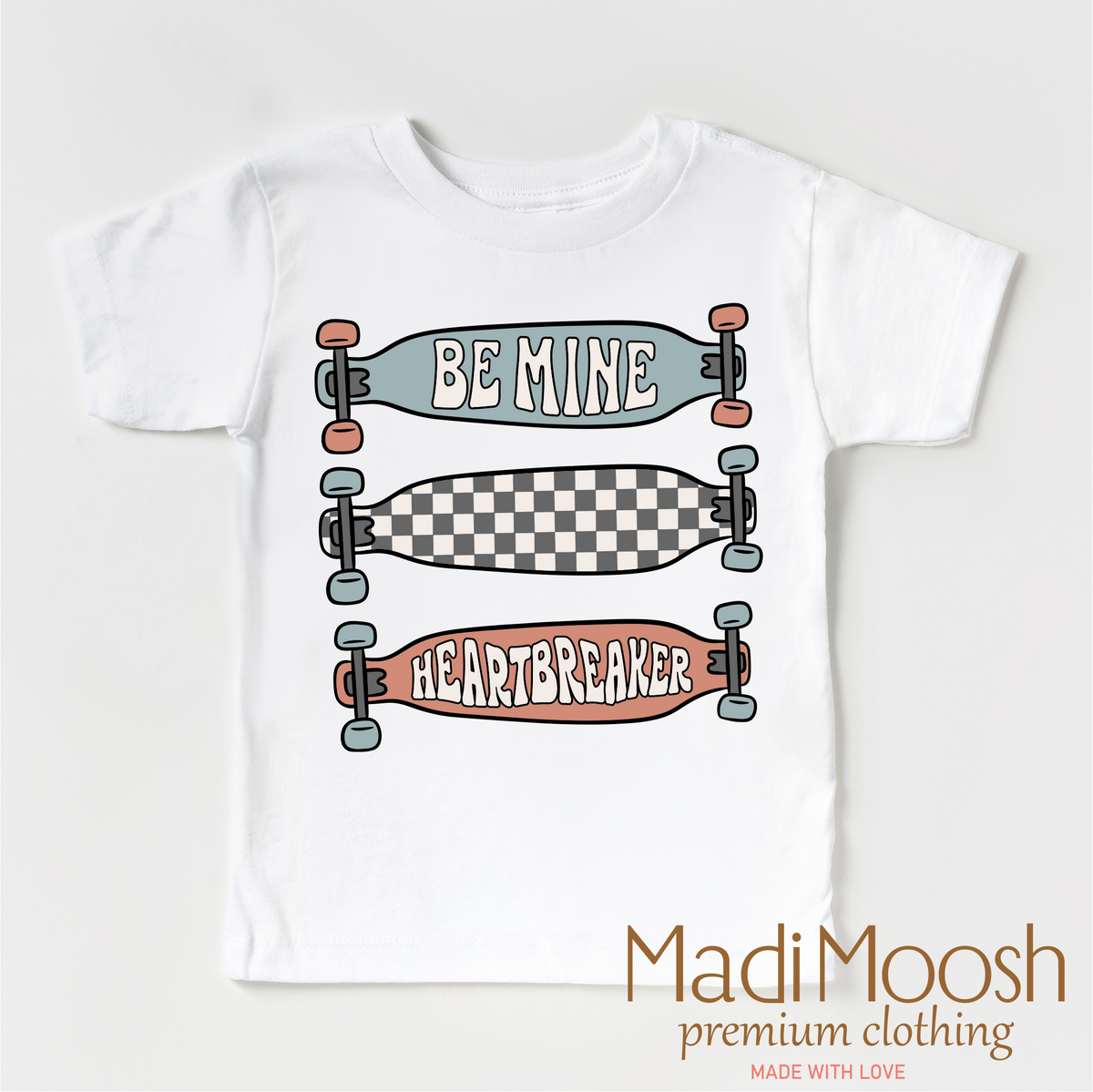 Be Mine Skater Valentine's Day design on a white garment.