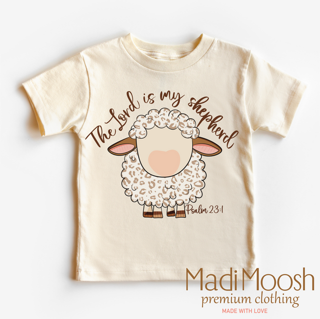 The Lord Is My Shepard Psalm 23:1 Shirt - Kids Easter Tee