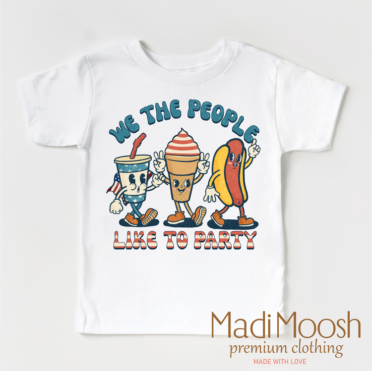 We The People Like To Party Shirt - July 4th - Madi Moosh Boutique