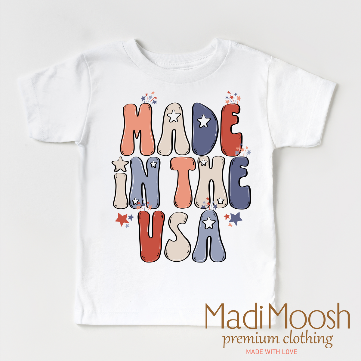 Made In The USA Shirt - July 4th - Madi Moosh Boutique