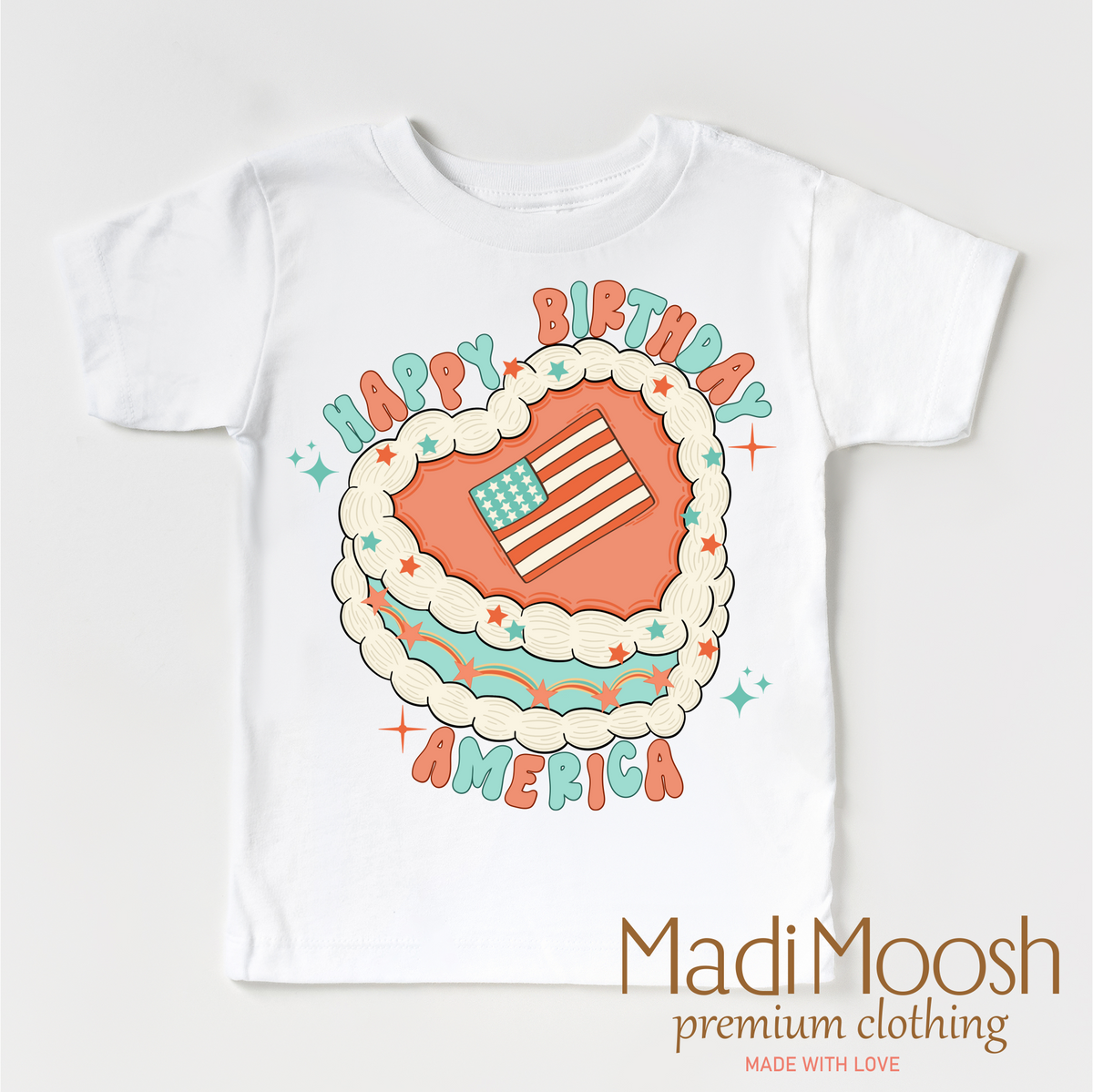 Happy Birthday America Shirt - July 4th - Madi Moosh Boutique