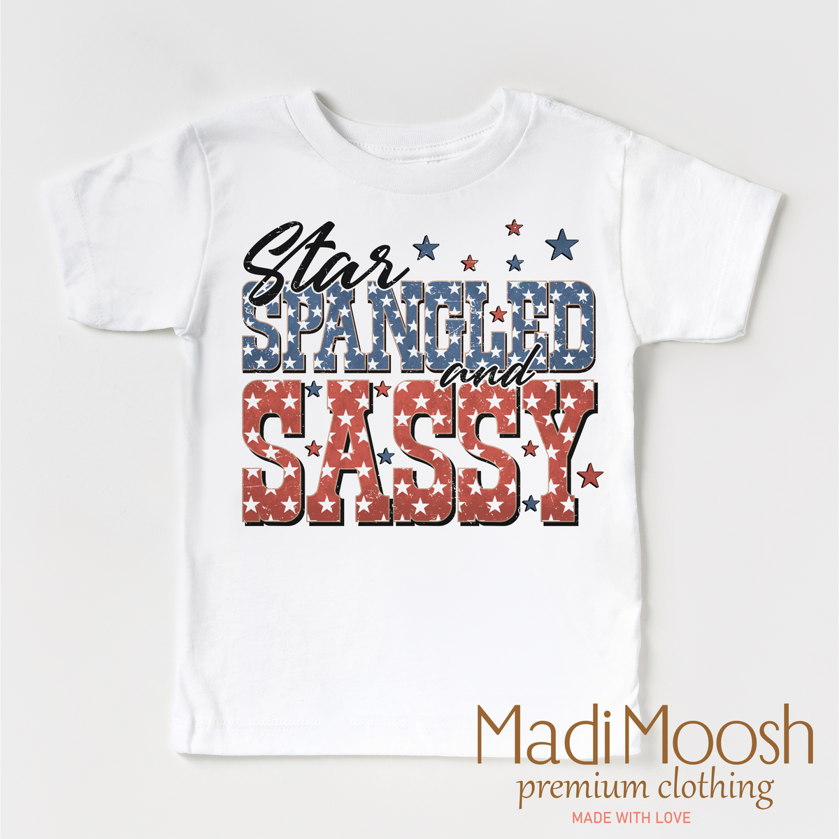Star Spangled And Sassy Shirt - July 4th - Madi Moosh Boutique