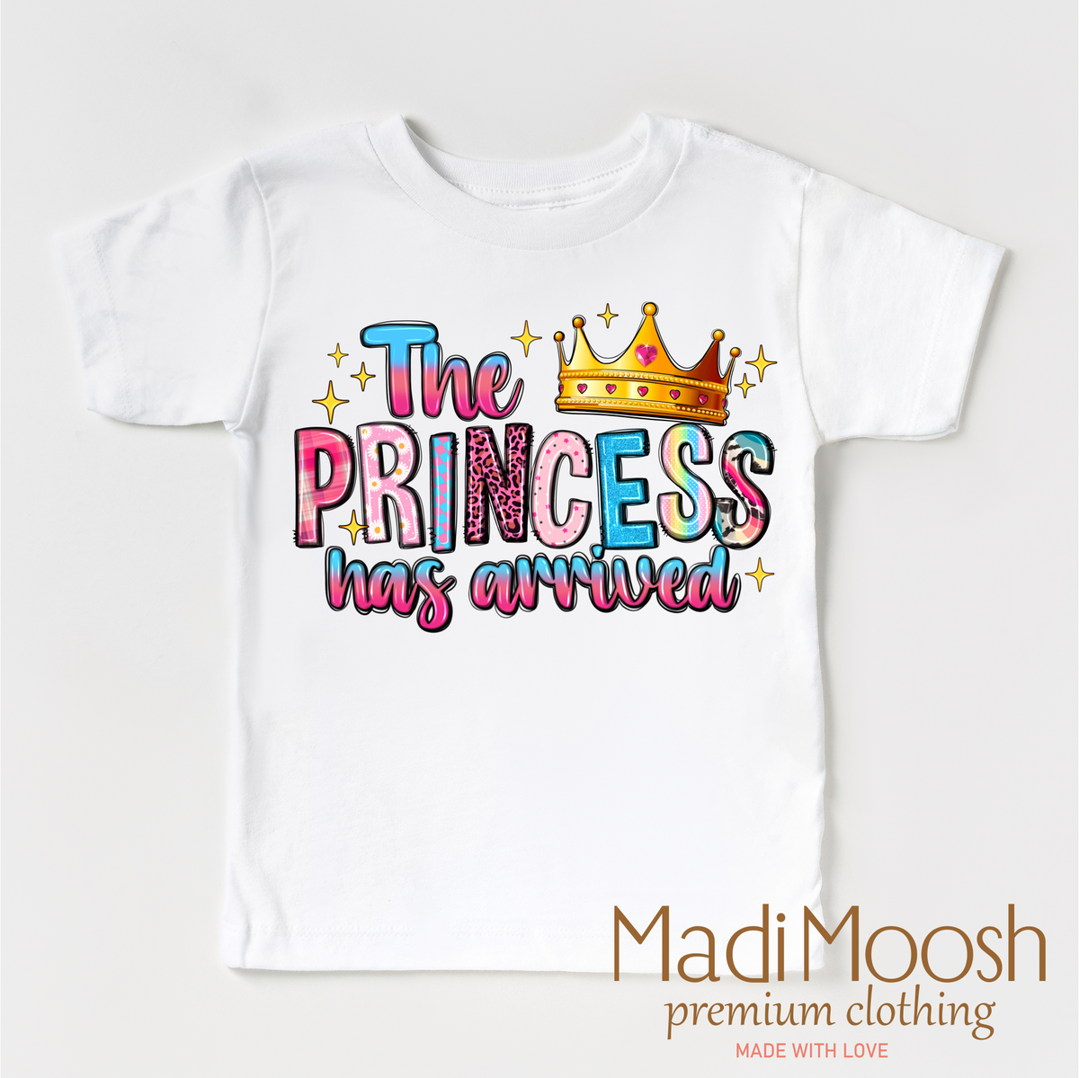The Birthday Princess Has Arrived design on a white garment.