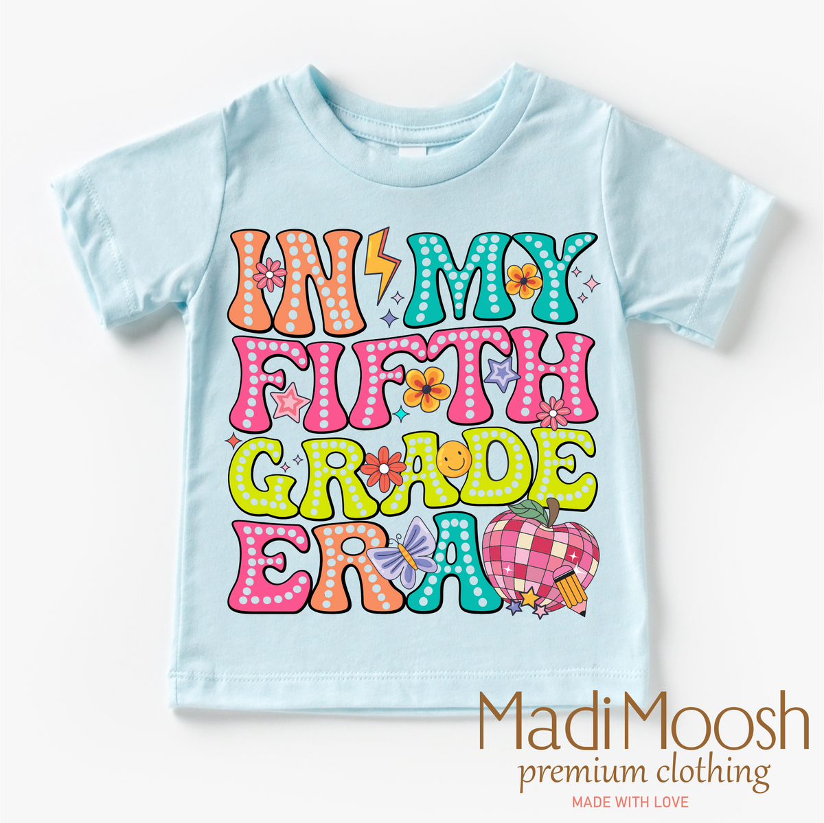 In My 5th Grade Era Back To School Shirt product design and garment details.