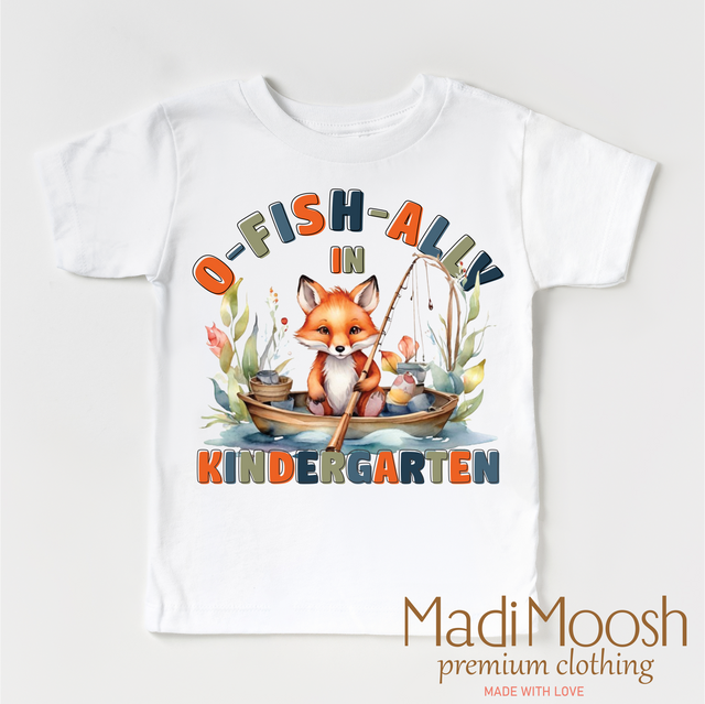 O-Fish-Ally In Kindergarten School Shirt - Back To School Shirt