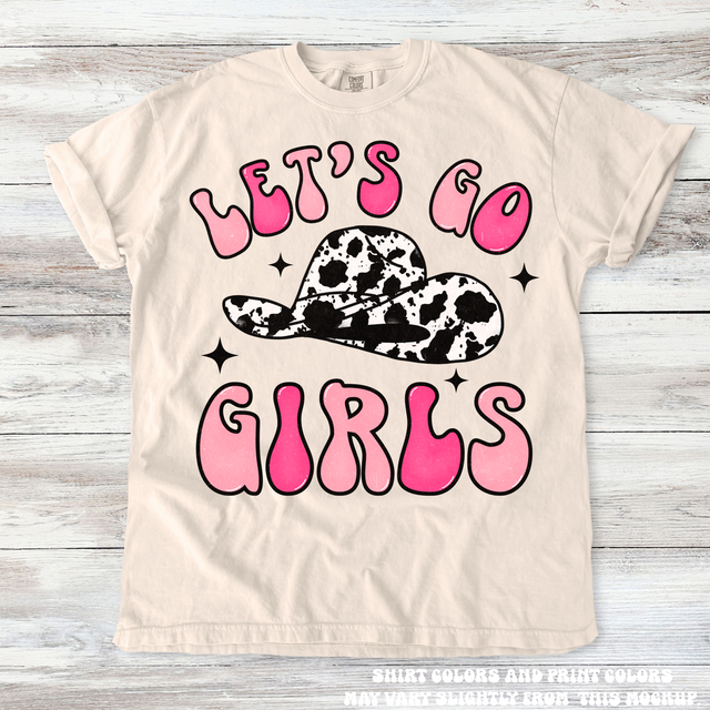 Let's Go Girls Western Cowgirl Tee - Printed On Comfort Colors
