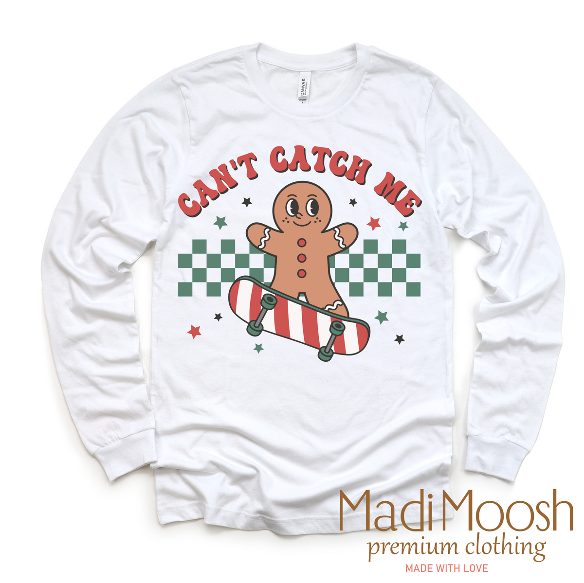Can't Catch Me Gingerbread Man Christmas, Long Sleeve White graphic T-shirt by Madi Moosh