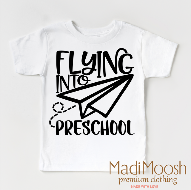 Flying Into Preschool Back To School Shirt - School Shirt