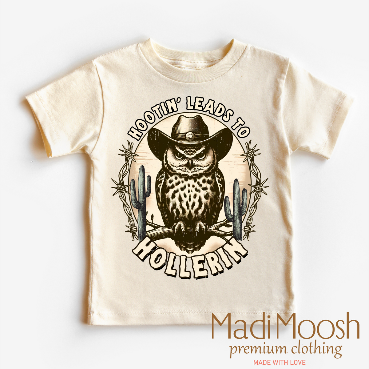 Hootin Leads To Hollerin Western, Funny Owl graphic T-shirt by Madi Moosh