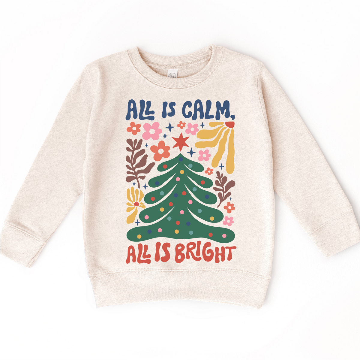 Boho All Is Calm All Is Bright Christmas design on a natural sweatshirt.