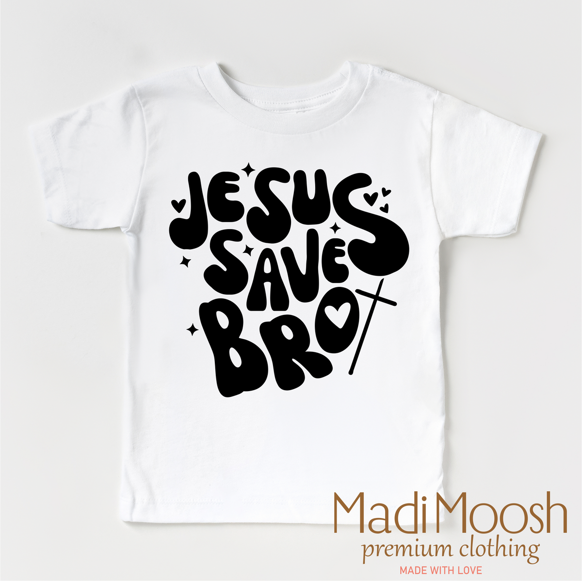Jesus Saves Bro design on a white garment.