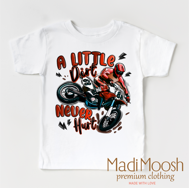 Motocross A Little Dirt Never Hurt Shirt - Boys Motorcycle Tee