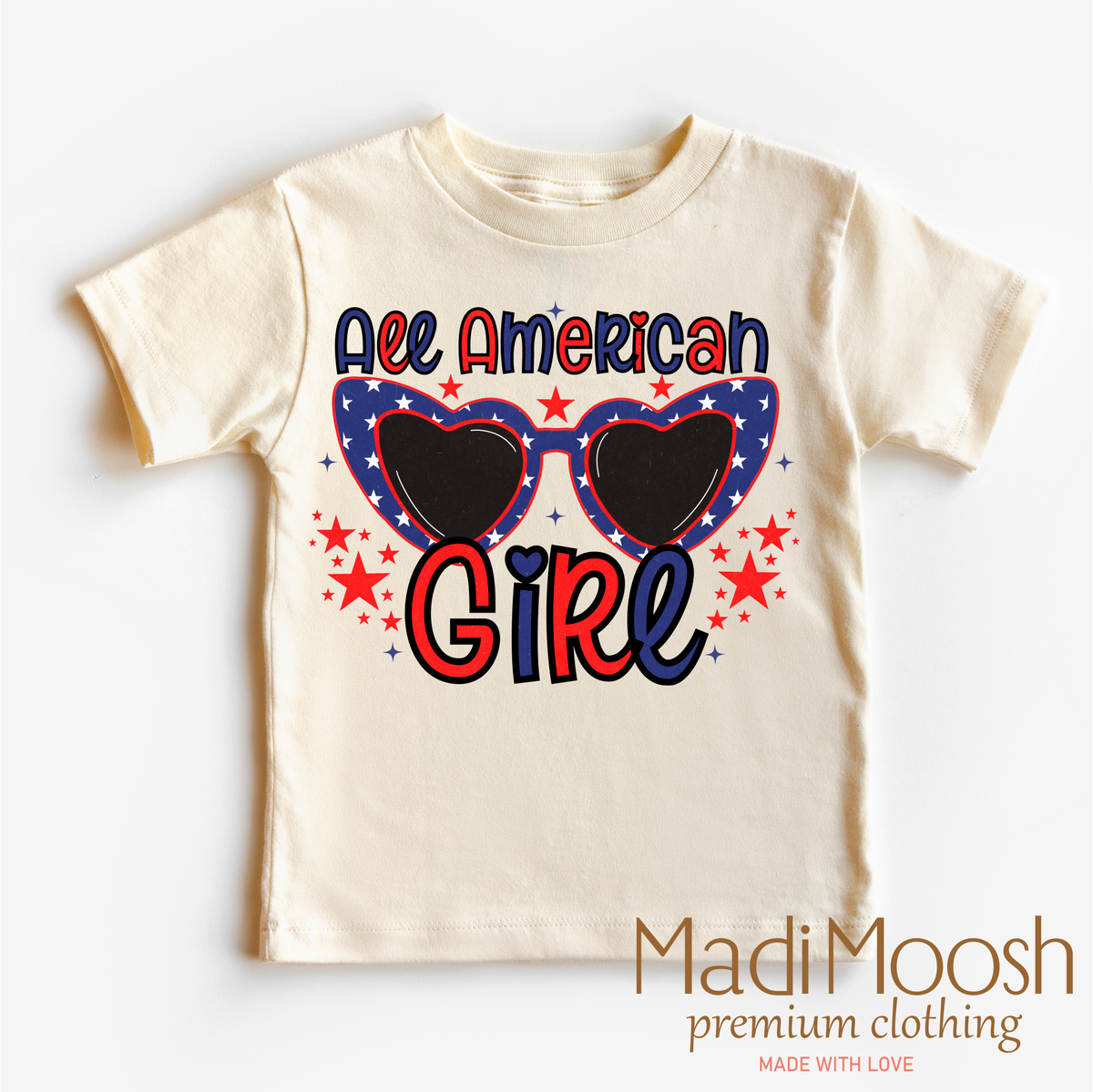 4th Of July All American Girl design on a natural garment.