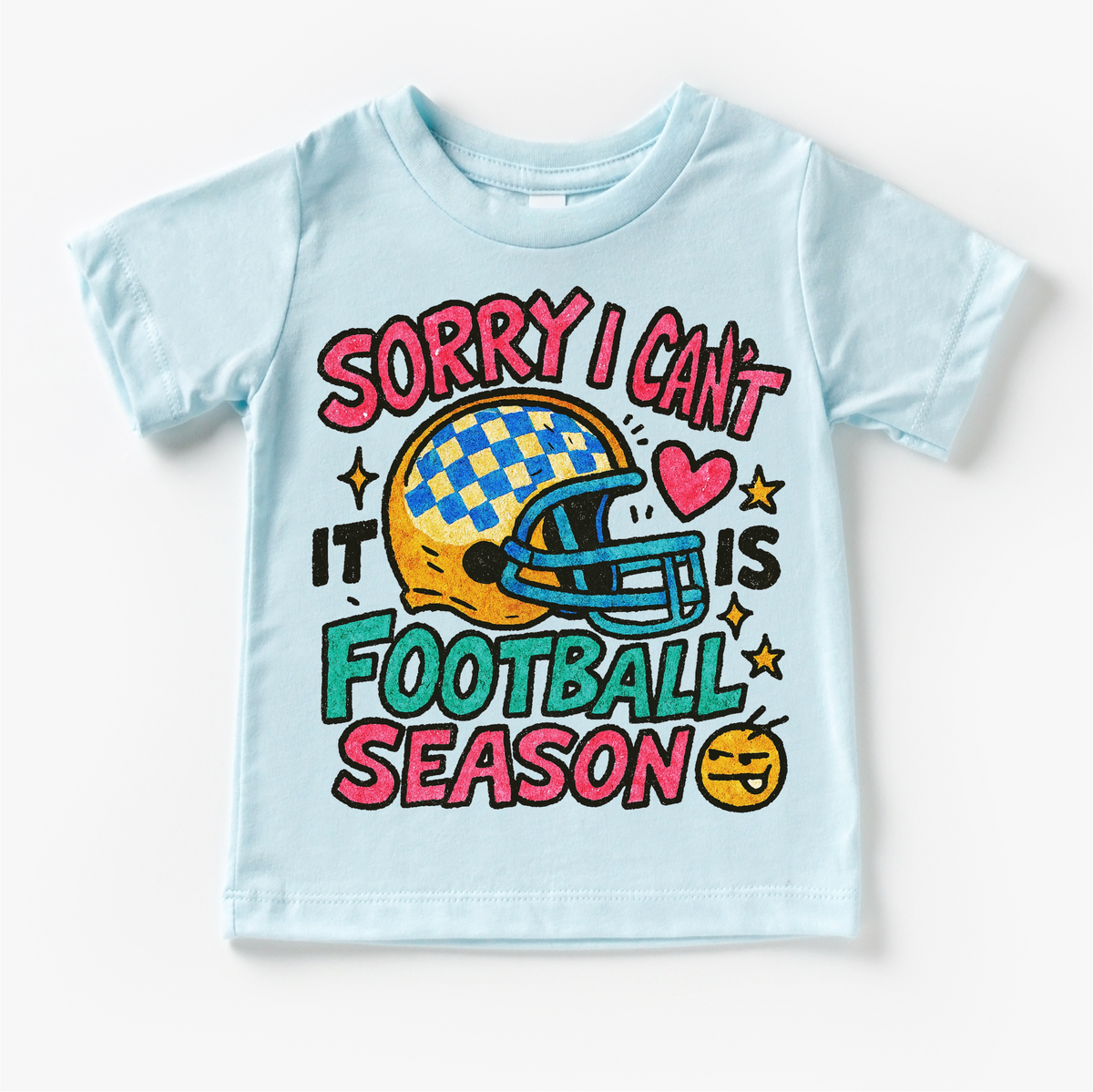 Sorry I Can't It Is Football Season design on a blue garment.