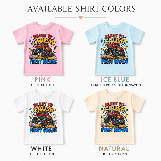 Ready To Crush FIrst Grade Kids Graphic Tee, Monster Truck Back To School Shirt, Boys First Day Of School T-Shirt