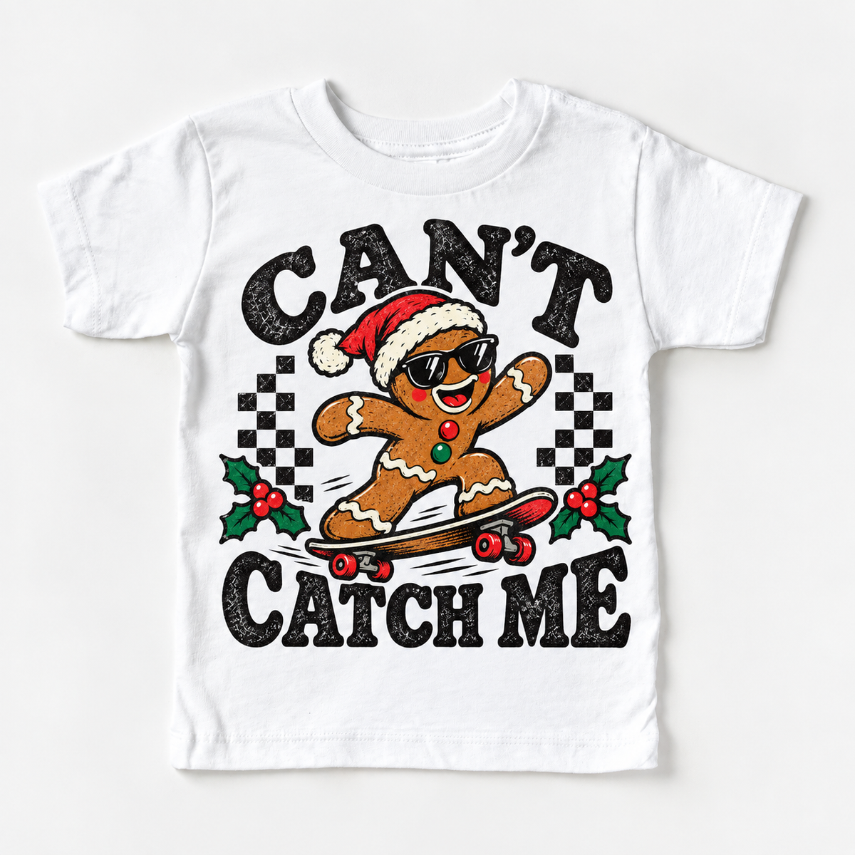 Can't Catch Me Christmas graphic on white tee, front view on white background