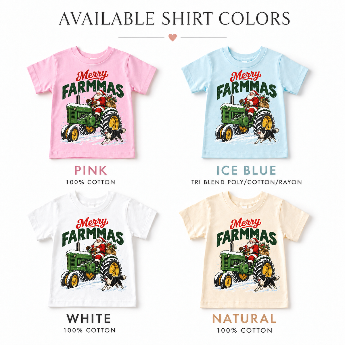 Merry Farmmas Santa tractor shirt colors in pink, ice blue, white and natural