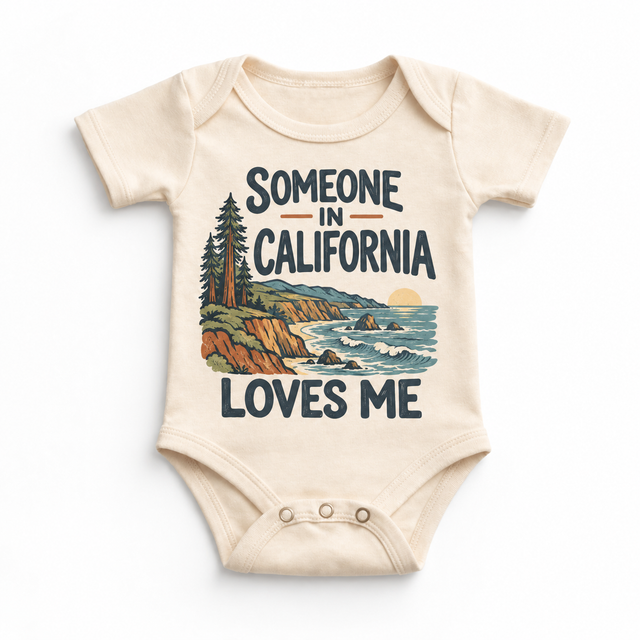 Someone in California Loves Me design on a natural beige baby bodysuit