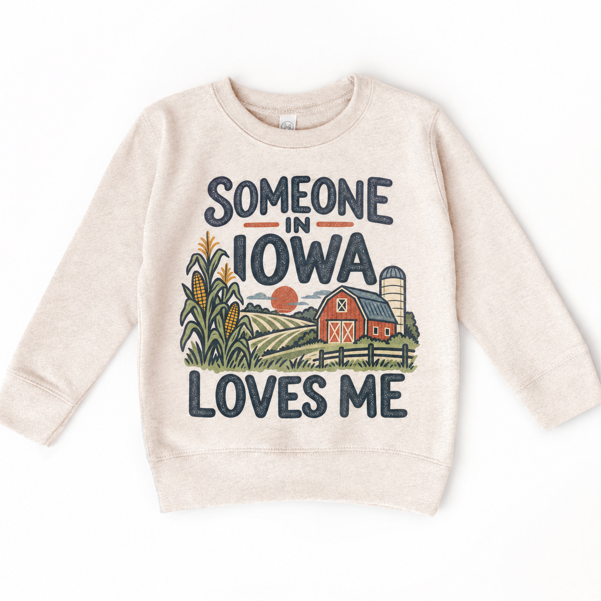 Someone in Iowa Loves Me design on a natural beige sweatshirt