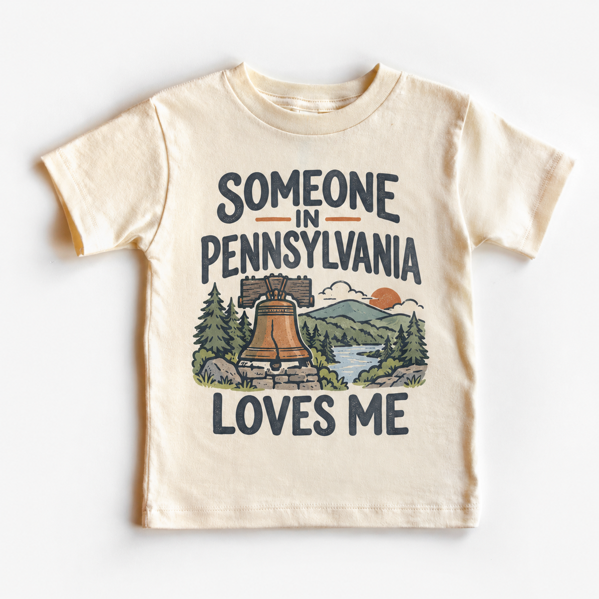 Someone in Pennsylvania Loves Me design on a natural beige short sleeve T-shirt