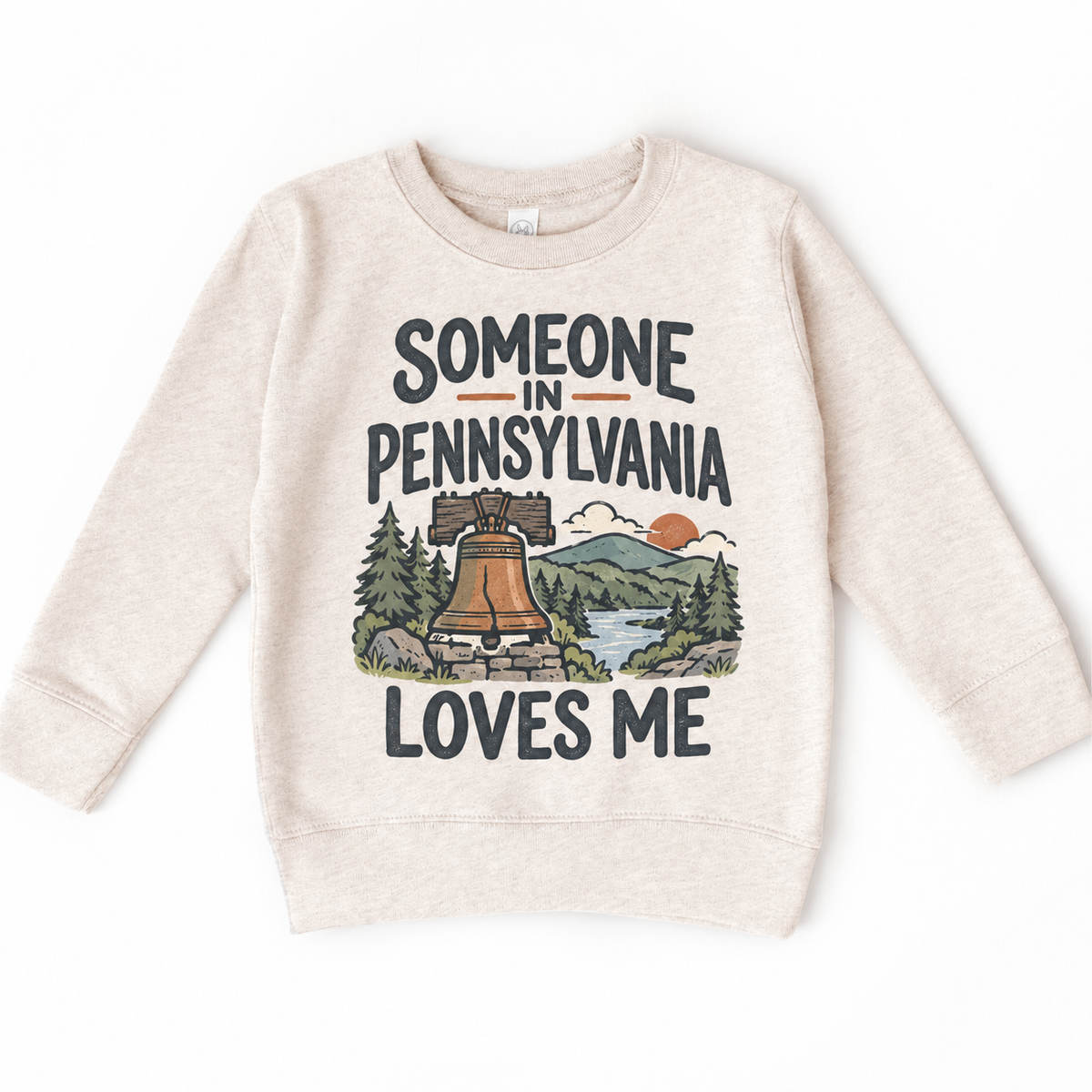 Someone in Pennsylvania Loves Me design on a natural beige sweatshirt