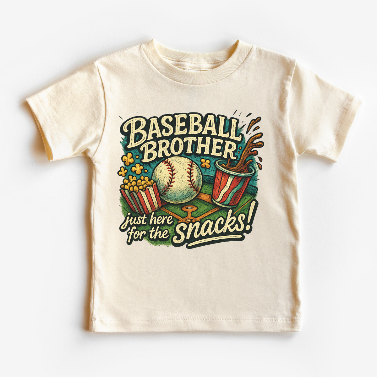 Baseball Brother I'm Here For The Snacks design on a natural garment.